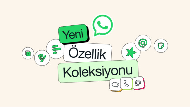 WhatsApp, kullanıma sunulan yeni özelliklerin özetini paylaştı