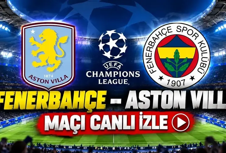 ASTON VILLA - FENERBAHÇE MAÇI CANLI İZLE TRT 1 ŞİFRESİZ | Aston Villa - Fenerbahçe Maçı Şifresiz Mi, Nereden İzlenir? Canlı Yayın Bilgileri