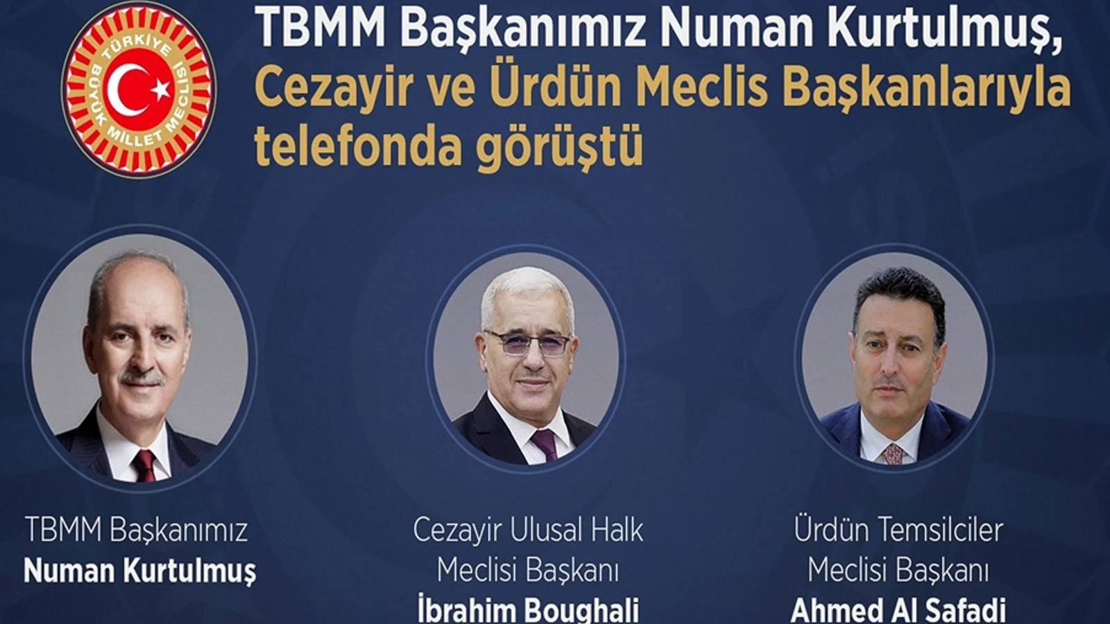 TBMM Başkanı Kurtulmuş, Cezayir ve Ürdünlü mevkidaşlarıyla görüştü
