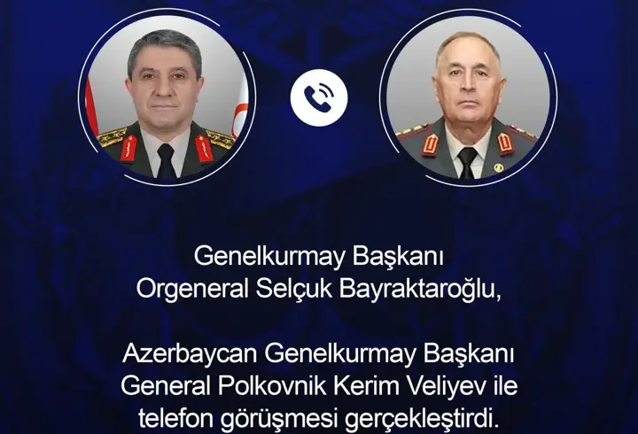 Genelkurmay Başkanı Bayraktaroğlu, Azerbaycanlı mevkidaşı ile telefonda görüştü