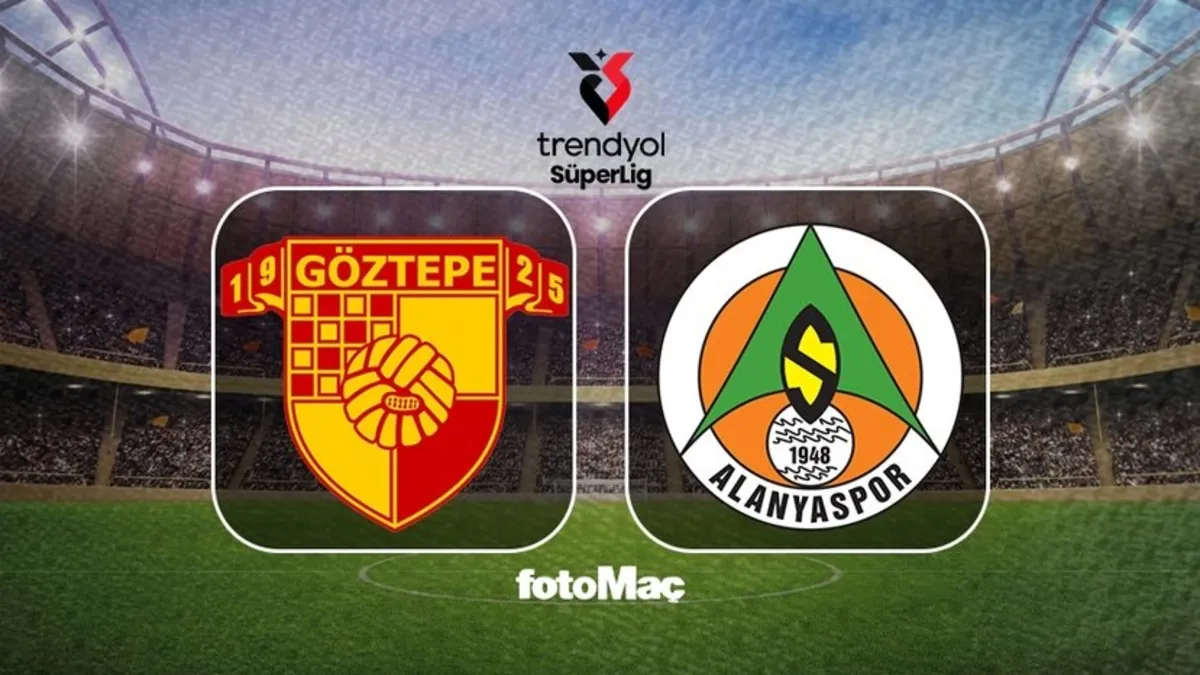 Göztepe - Corendon Alanyaspor maçı CANLI | Trendyol Süper Lig
