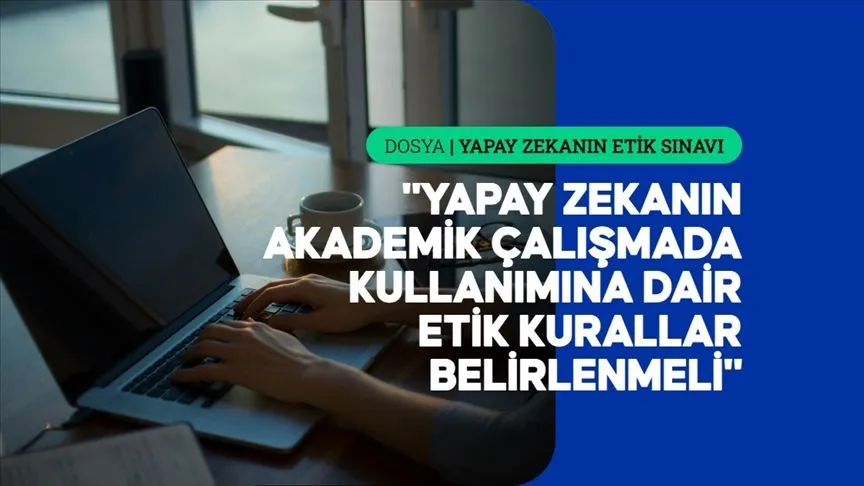 Yapay zekanın denetimsiz kullanımı akademide özgünlük ve emeği riske atıyor