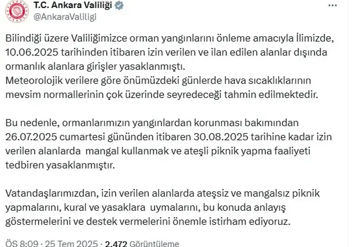 Ankara Valiliği: 30 Ağustos’a kadar ateşli piknik faaliyetleri yasaklanmıştır