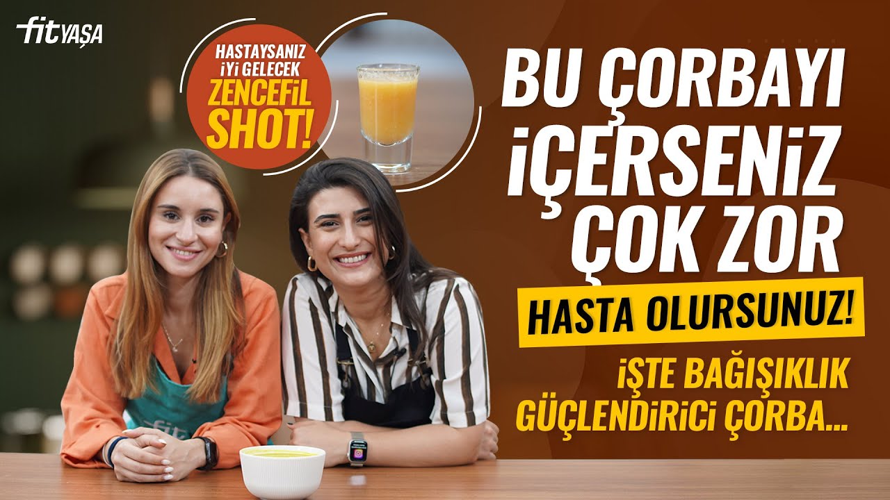 Bu çorbayı içerseniz zor hasta olursunuz!