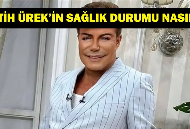 Fatih Ürek'in Sağlık Durumu Nasıl? FATİH ÜREK SON DURUM!