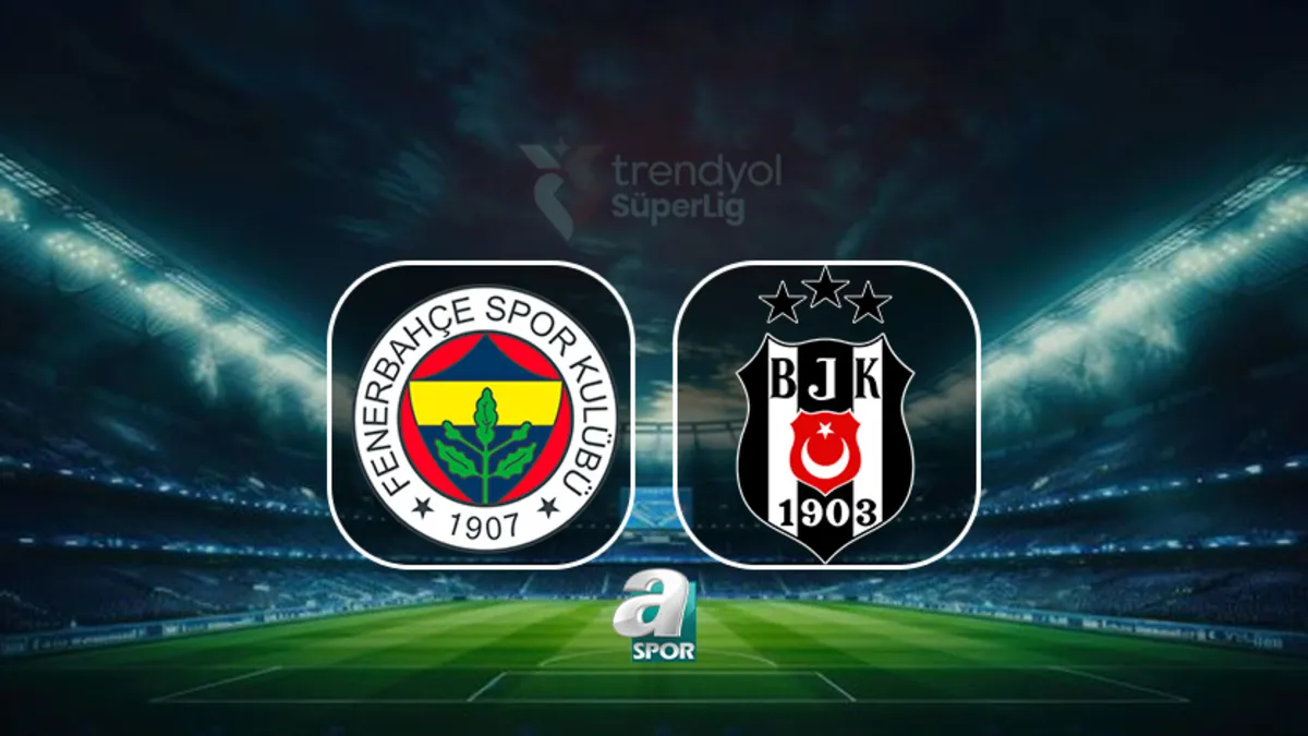 Fenerbahçe - Beşiktaş derbisi saat kaçta, hangi kanalda? | CANLI