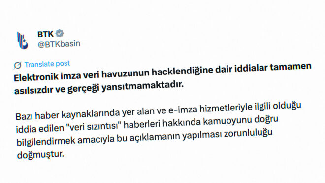 BTK, elektronik imza veri havuzunun hacklendiğine dair iddiaları yalanladı