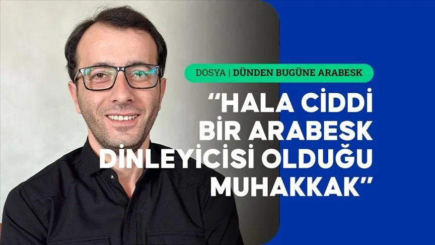 Araştırmacı yazar Serkan Aydın: Halen diri bir arabesk var