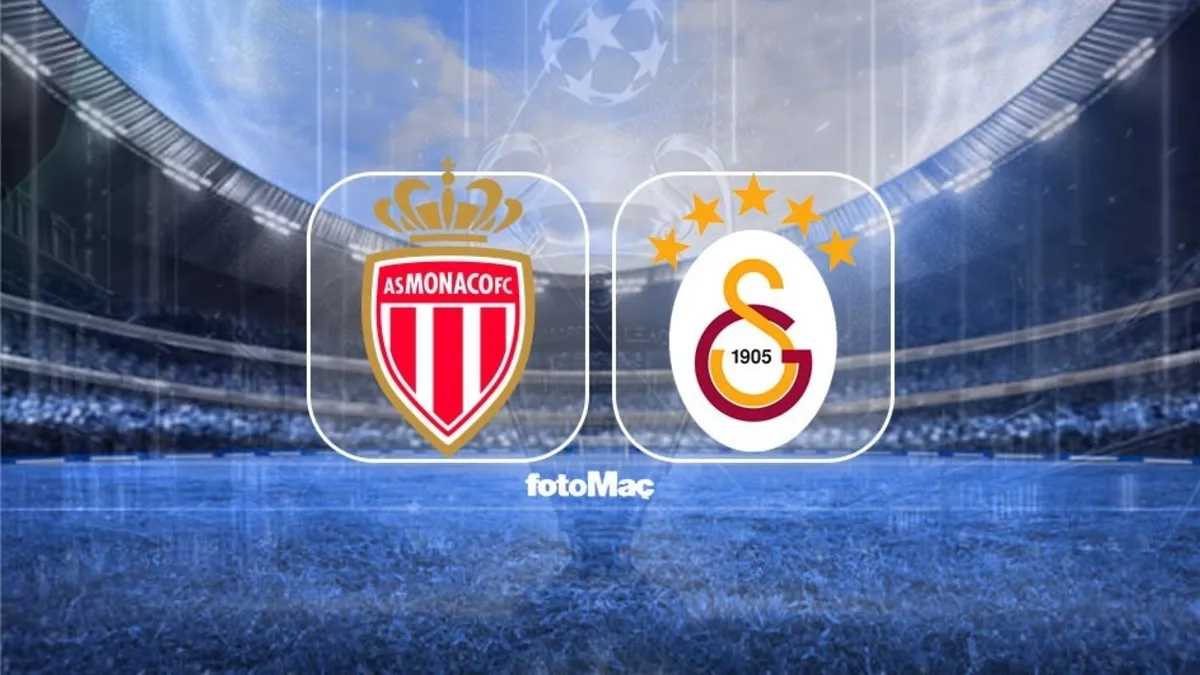 AS Monaco-Galatasaray maçı CANLI İZLE | UEFA Şampiyonlar Ligi CANLI MAÇ