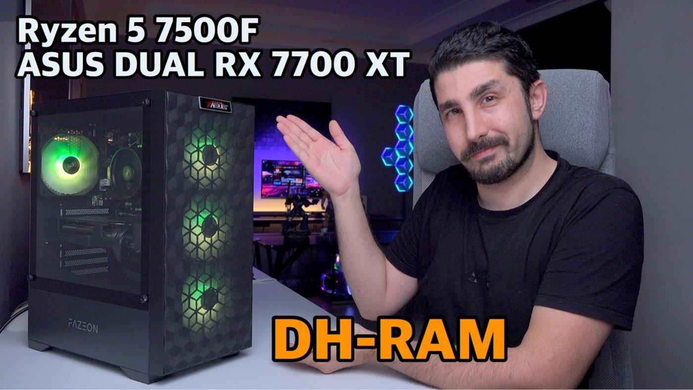 Asus Dual RX 7700 XT'li F/P kasası! "İtopya DH-RAM"