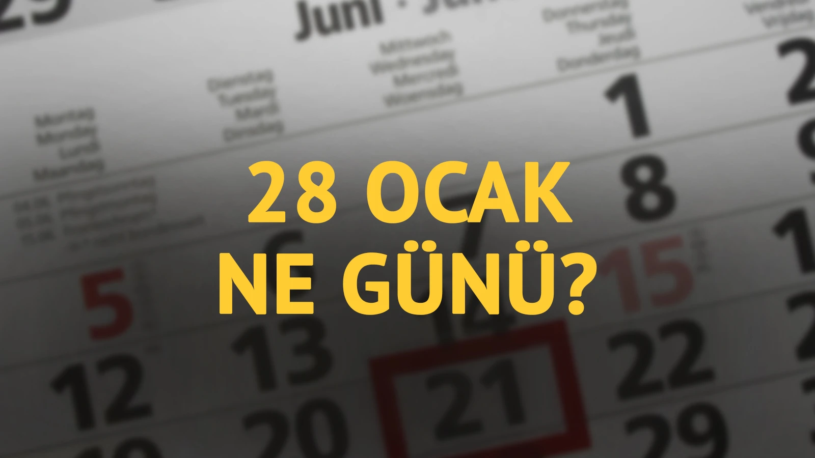 28 Ocak ne günü? 28 Ocak'ın anlam ve önemi ne?