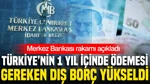 Kısa Vadeli Dış Borç Ağustos Ayında 176,6 Milyar Dolara Geldi