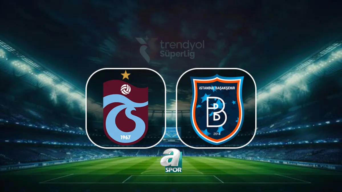 Trabzonspor - Başakşehir maçı ne zaman? Canlı izle! İşte yayın bilgileri...