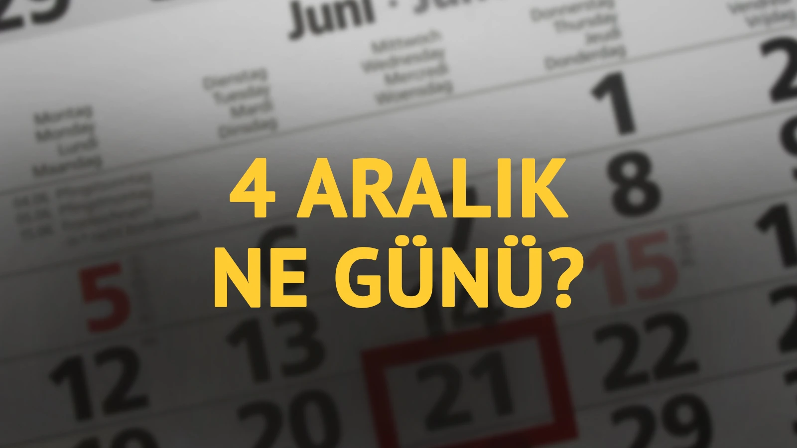 4 Aralık ne günü? 4 Aralık'ın anlam ve önemi ne?