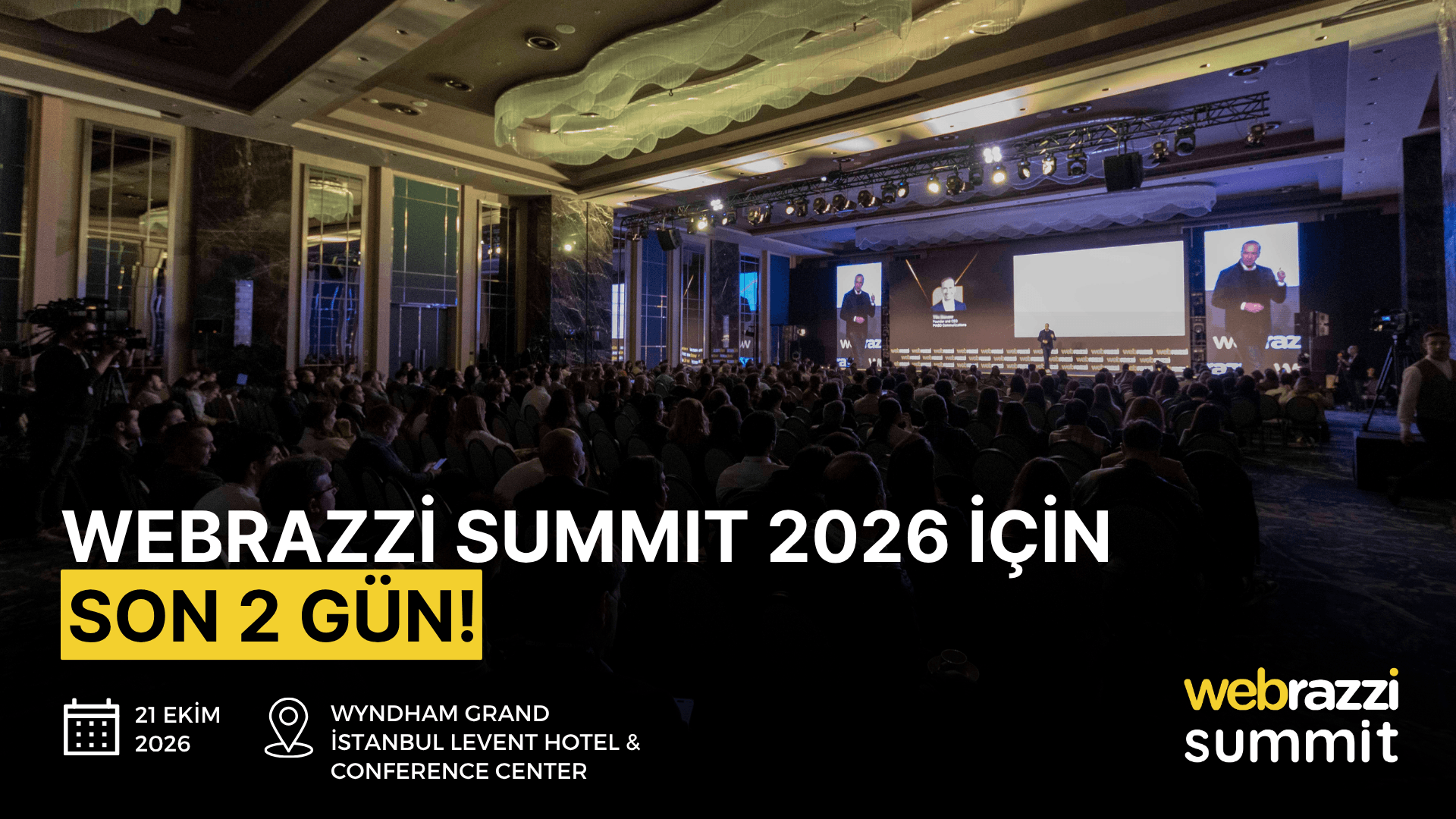 Webrazzi Summit 2026 İçin Son 2 Gün!
