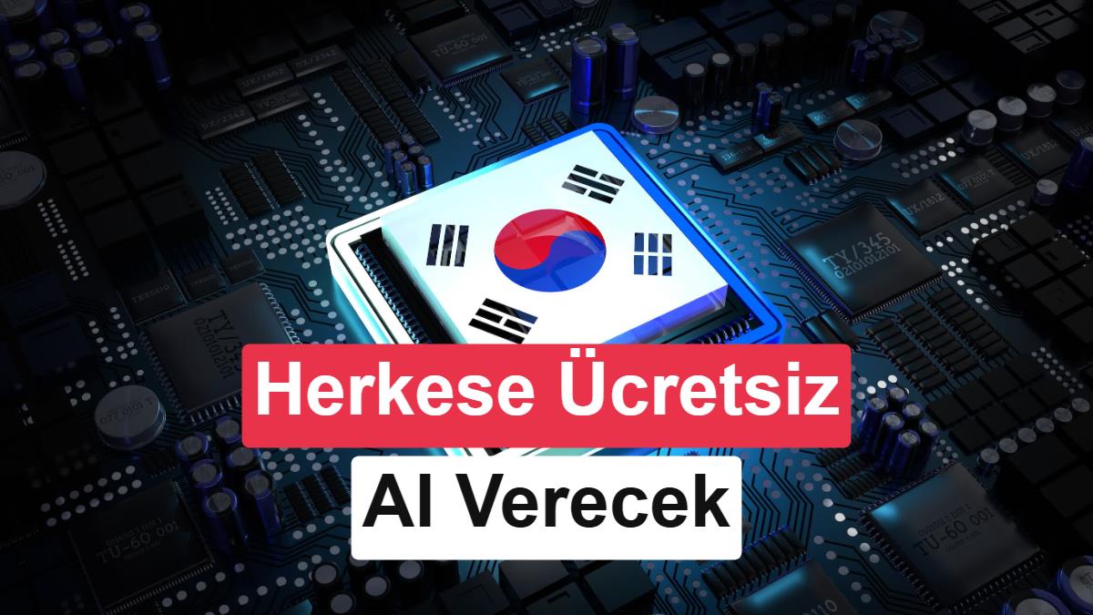 Güney Kore'den tüm nüfusa ücretsiz ve limitsiz yapay zeka erişimi