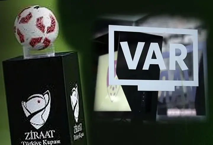 TFF'den Ziraat Türkiye Kupası’nda VAR kararı