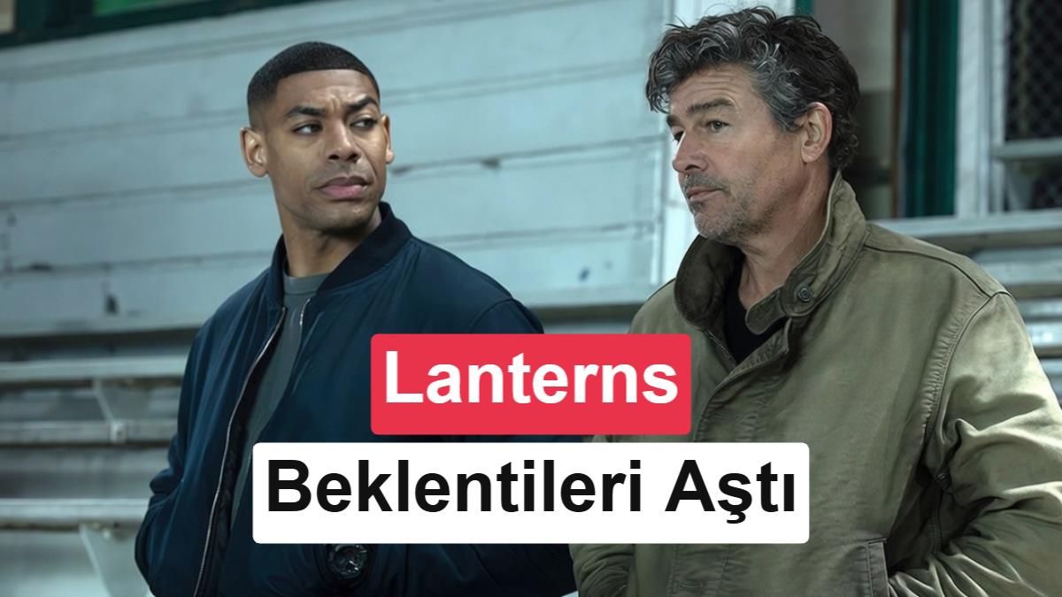 Lanterns'ten etkileyici başlangıç: HBO ve DC dizileri arasında en üst sıralarda