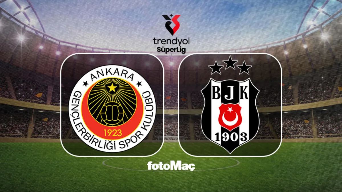 Natura Dünyası Gençlerbirliği-Beşiktaş maçı saat kaçta?