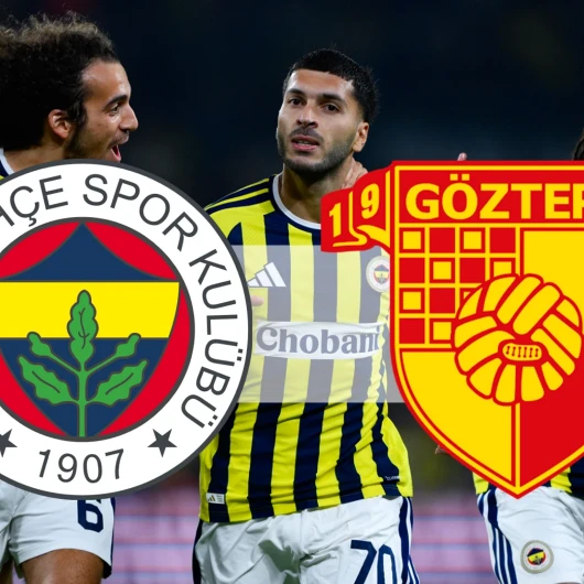 Fenerbahçe - Göztepe Maçı Nerede İzlenir? Fenerbahçe - Göztepe Maçı Canlı İzle: Fenerbahçe - Göztepe Maçı Canlı Hangi Kanalda Veriyor?
