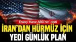 İran’dan Hürmüz İçin 7 Günlük Plan: Erakçi ‘Karar ABD’nin’ Dedi