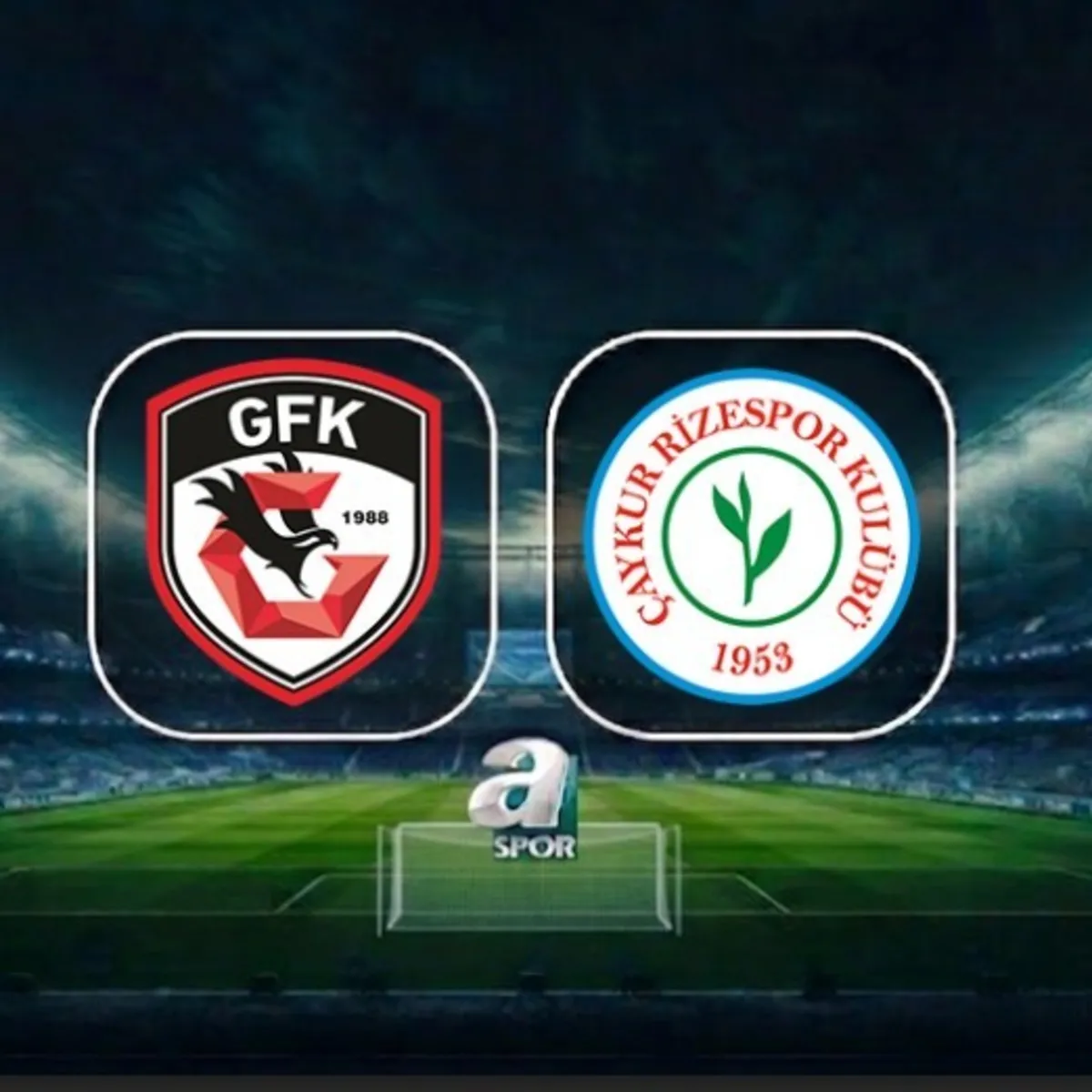 Gaziantep FK-Çaykur Rizespor CANLI MAÇ | Trendyol Süper Lig 3. hafta