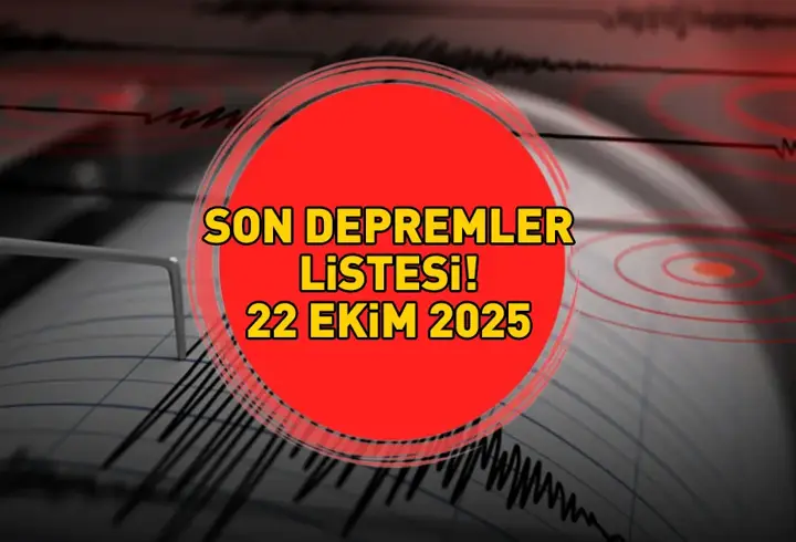 SON DEPREMLER LİSTESİ 22 EKİM 2025 | Az önce deprem mi oldu, nerede, kaç şiddetinde? AFAD - Kandilli Rasathanesi duyurdu: Balıkesir, Muğla...
