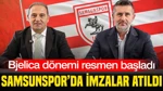 Samsunspor'da İmzalar Atıldı: Nenad Bjelica Dönemi Resmen Başladı