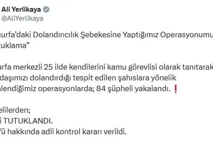 Şanlıurfa merkezli 25 ilde dolandırıcılık operasyonu; 41 tutuklama