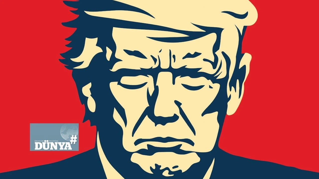 Trump’ın dünyası: Popülizmin yükselişi ve ötesi