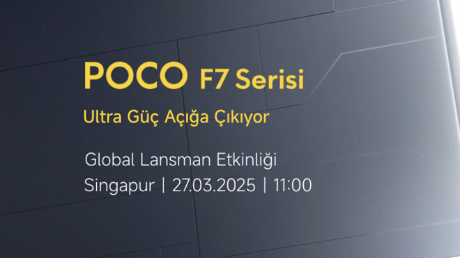 POCO F7 ve F7 Ultra modelleri Türkiye’de de satılacak