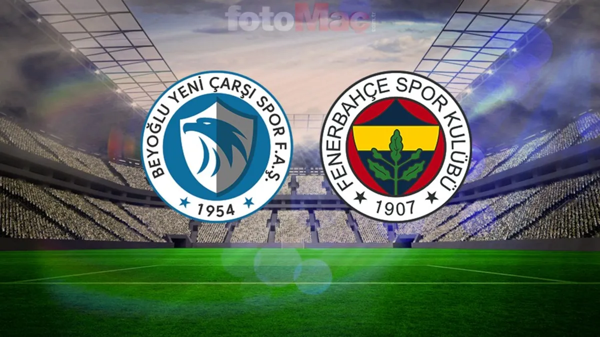 Beyoğlu-Fenerbahçe MAÇI ŞİFRESİZ İZLE | FB maçı nasıl, nereden izlenir?