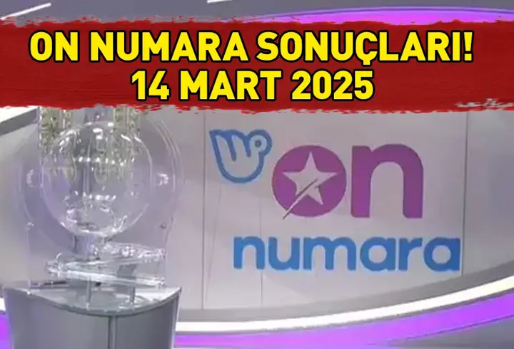 ON NUMARA SONUÇLARI 14 MART 2025: On Numara sonuçları açıklandı mı, nasıl öğrenilir?