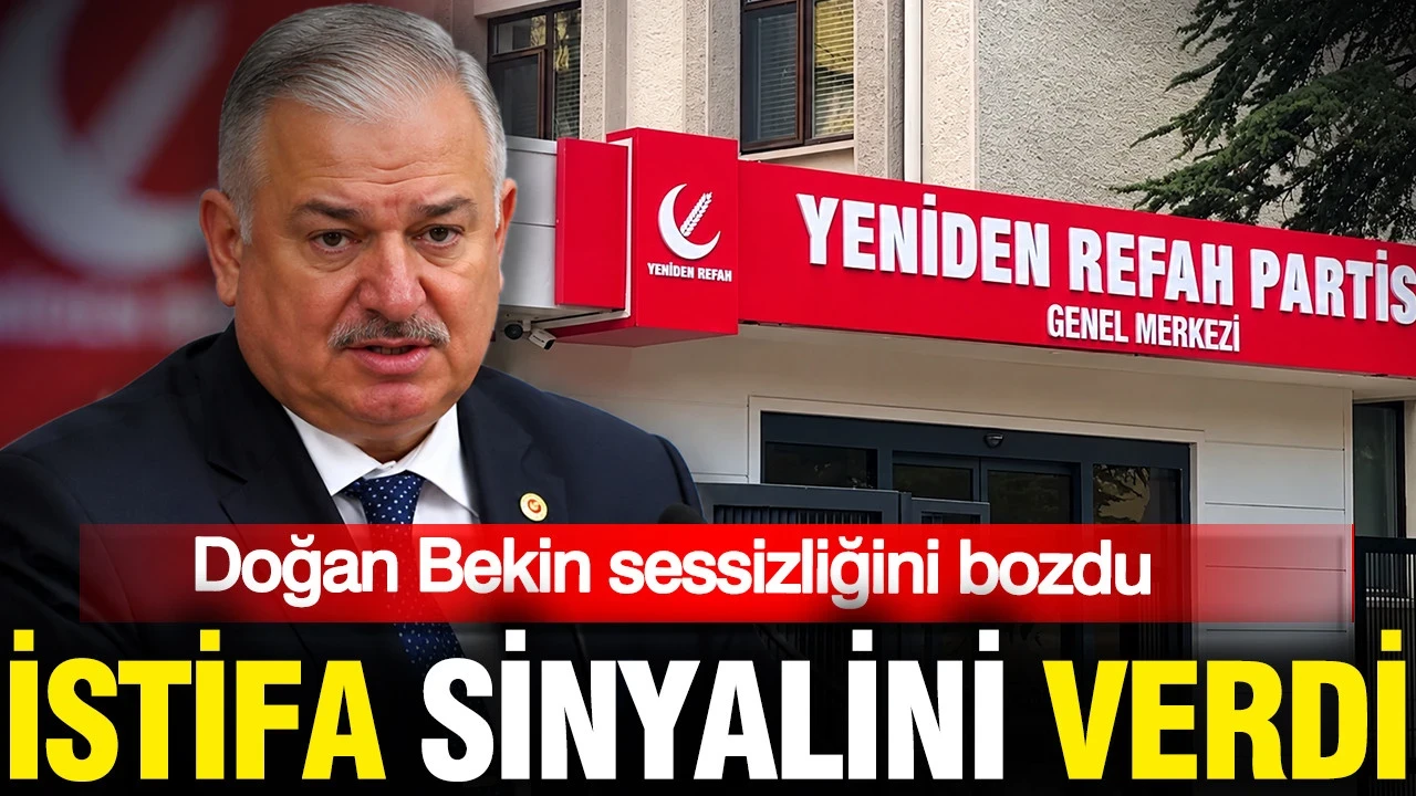 Yeniden Refah Partisi'nde İstifa Sinyali: Doğan Bekin Sessizliğini Bozdu