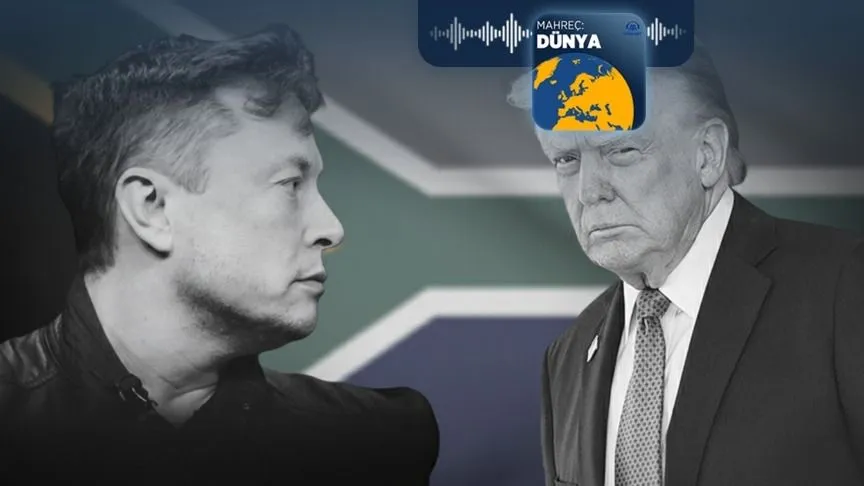 Trump ve Musk neden Güney Afrika’yı hedef alıyor?