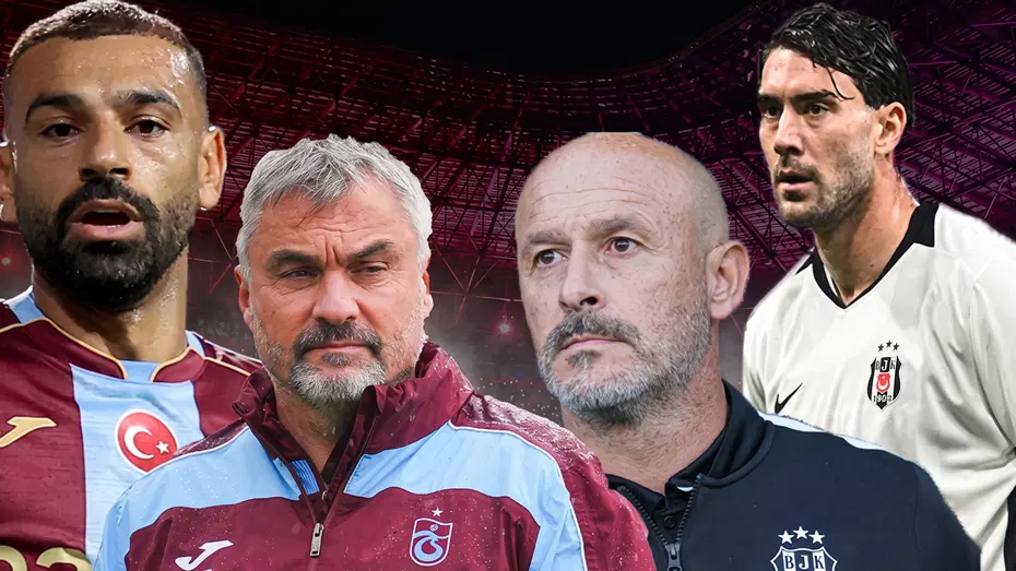 Süper Lig'de Dev Kapanış: Trabzonspor-Beşiktaş (Muhtemel 11'ler)
