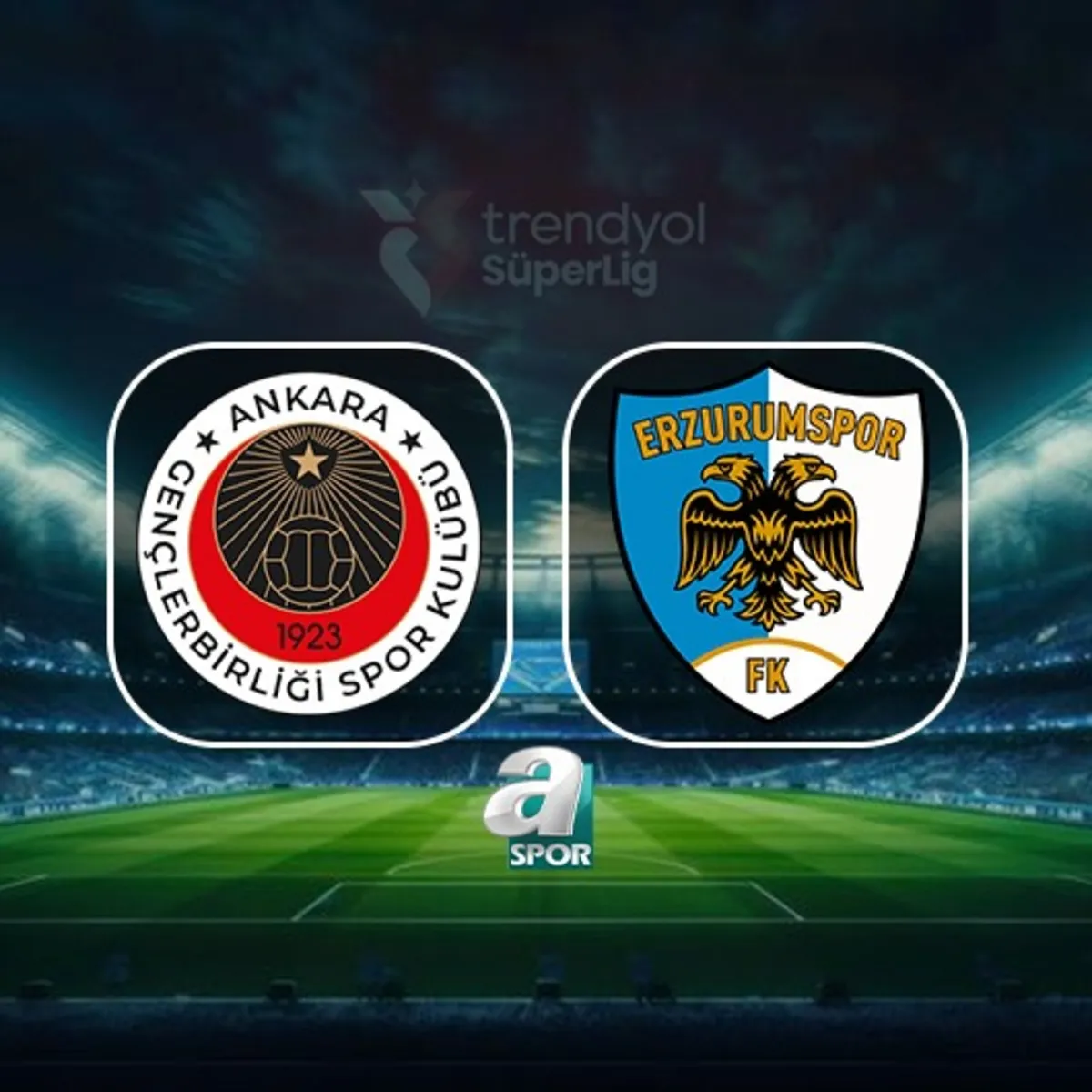 Gençlerbirliği-Erzurumspor FK CANLI MAÇ | Trendyol Süper Lig 3. hafta