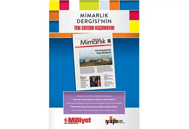 Milliyet Mimarlık Dergisi’nin 63. Sayısı Bu Pazar Bayilerde!
