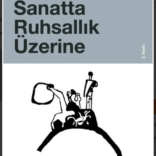İslâm Sanat Nazariyesindeki Kavramlara Benzeyen Ama Onlarla Aynı Olmayan Kavramların Mucidi: Kandinsky