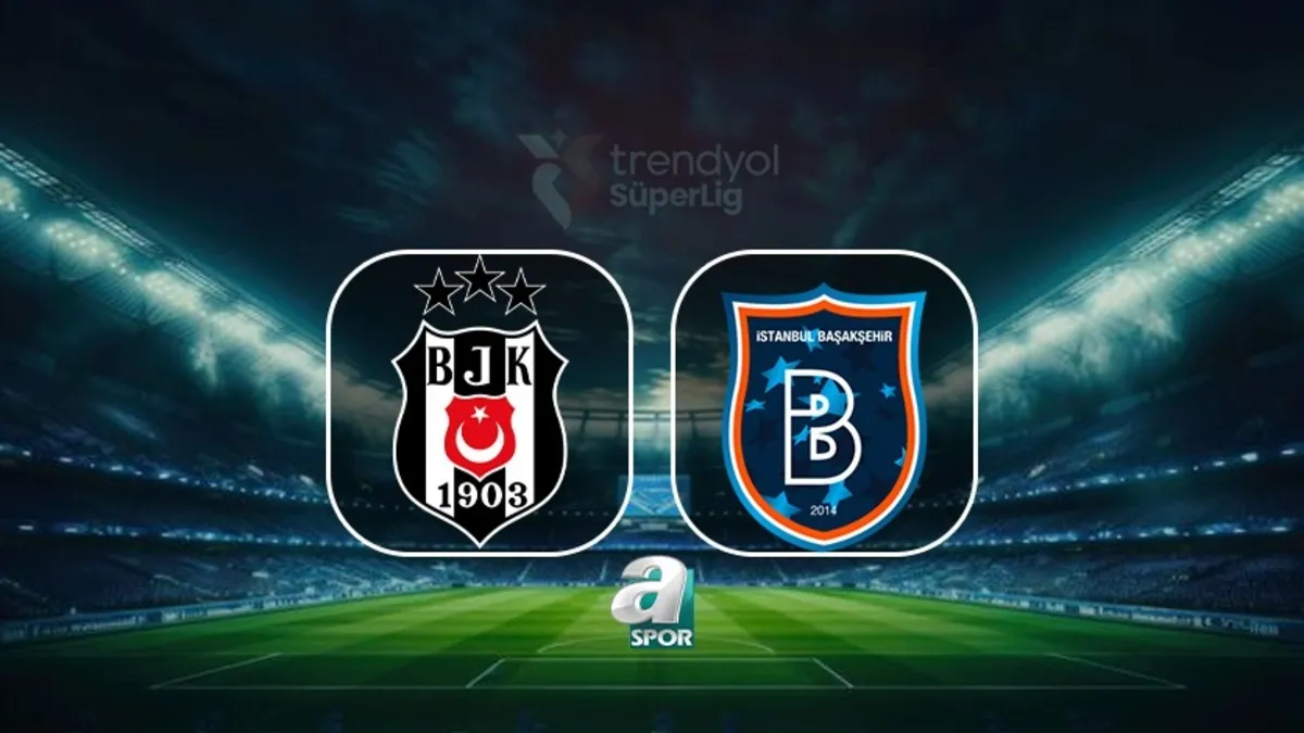 Beşiktaş-Başakşehir Maçının İlk 11'leri Belli Oldu!