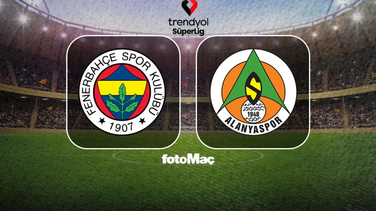 Fenerbahçe-Corendon Alanyaspor Maçı Ne Zaman, Saat Kaçta, Hangi Kanalda?