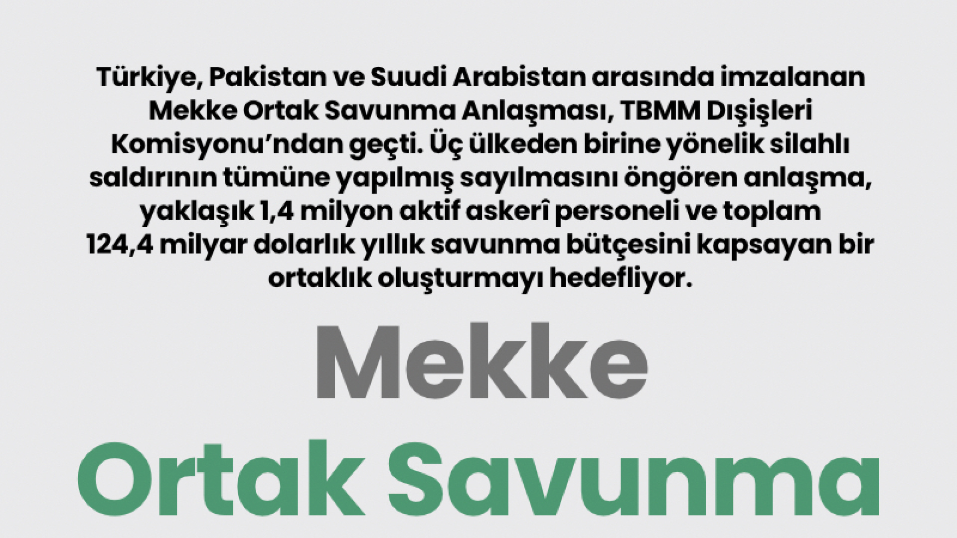 Mekke Ortak Savunma Anlaşması 3 Ülkenin Gücünü Birleştirecek