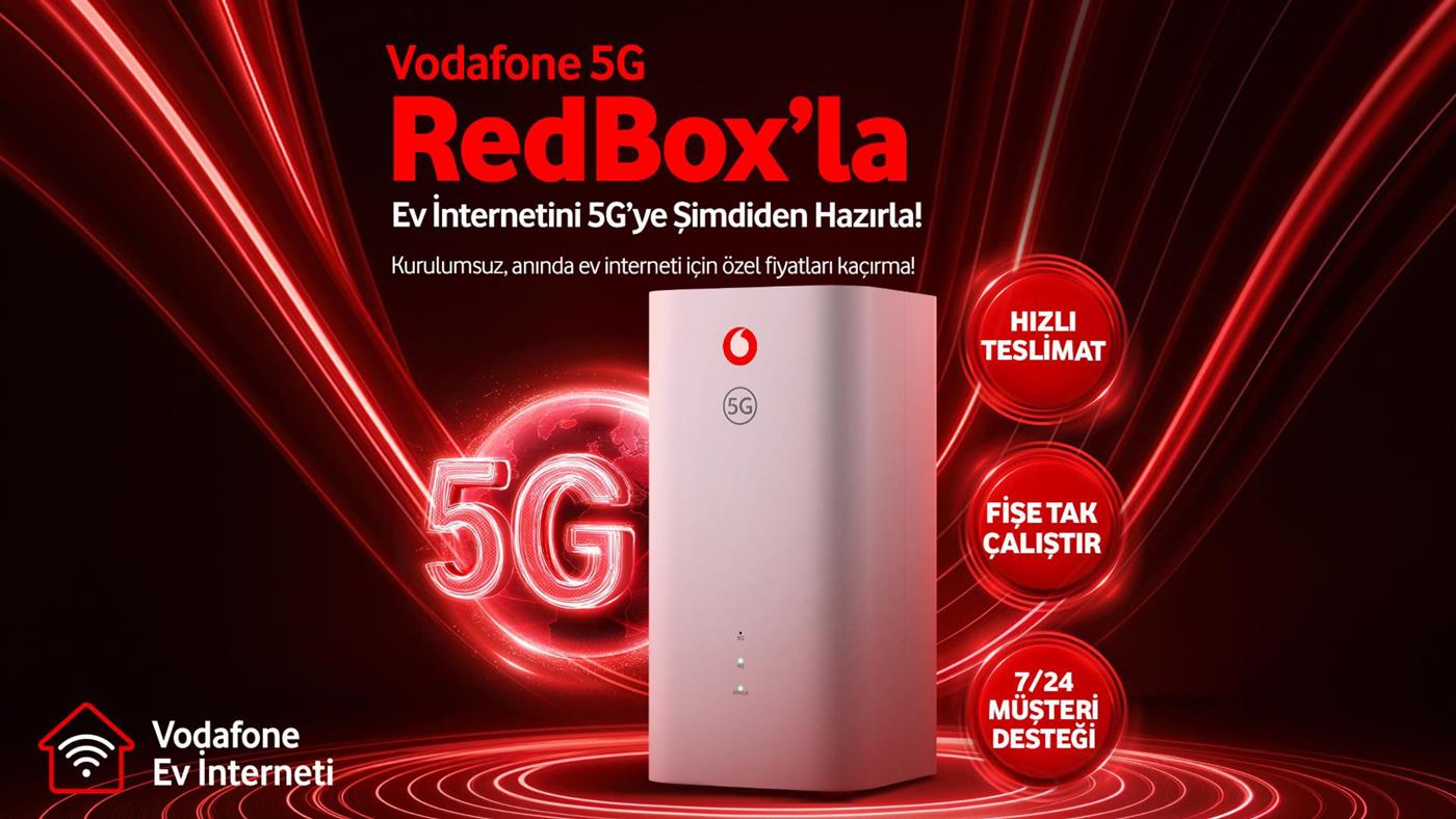 Vodafone 5G RedBox kullanıma sunuldu: İşte fiyatlar