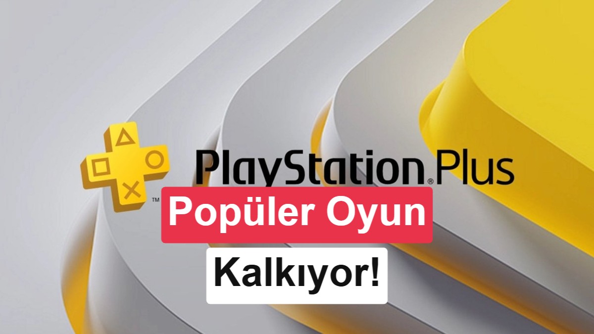 PlayStation Plus'tan Kasım 2026'da kaldırılacak ilk oyunlar belli oldu