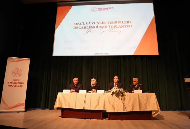 Niğde’de okul güvenliği masaya yatırıldı