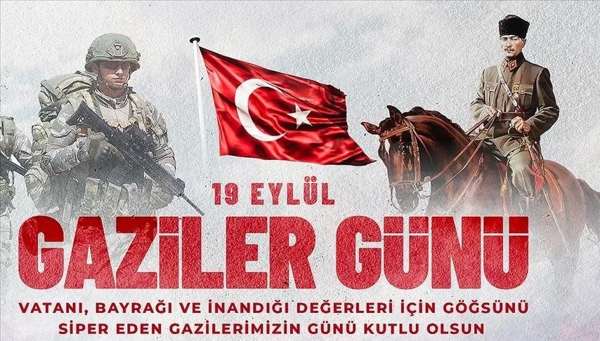 Gaziler Günü mesajları: Kahraman Gazilerimizi anıyoruz