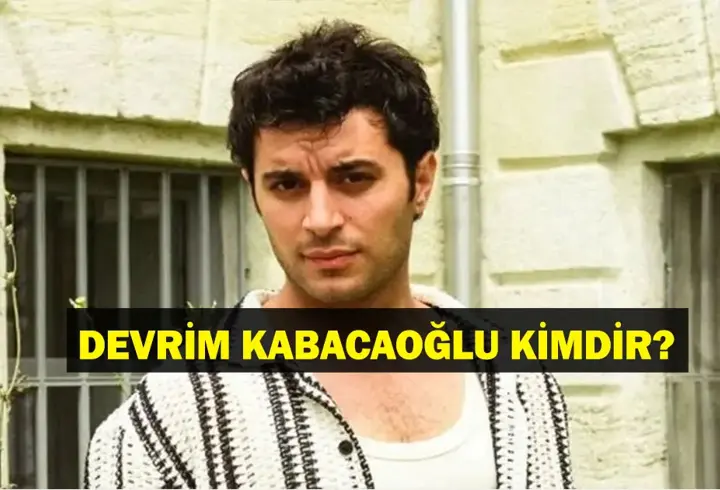 Devrim Kabacaoğlu Kimdir? Bahar'ın Uğur'u Devrim Kabacaoğlu Kaç Yaşında, Nereli? Bahar'a Veda Mı Ediyor?