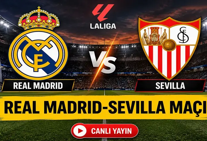 Real Madrıd Sevılla Canlı İzle| Real Madrid Sevilla Maçı Saat Kaçta, Hangi Kanalda? Arda Güler İlk 11'de Başlayacak Mı? İşte Muhtemel 11'ler...